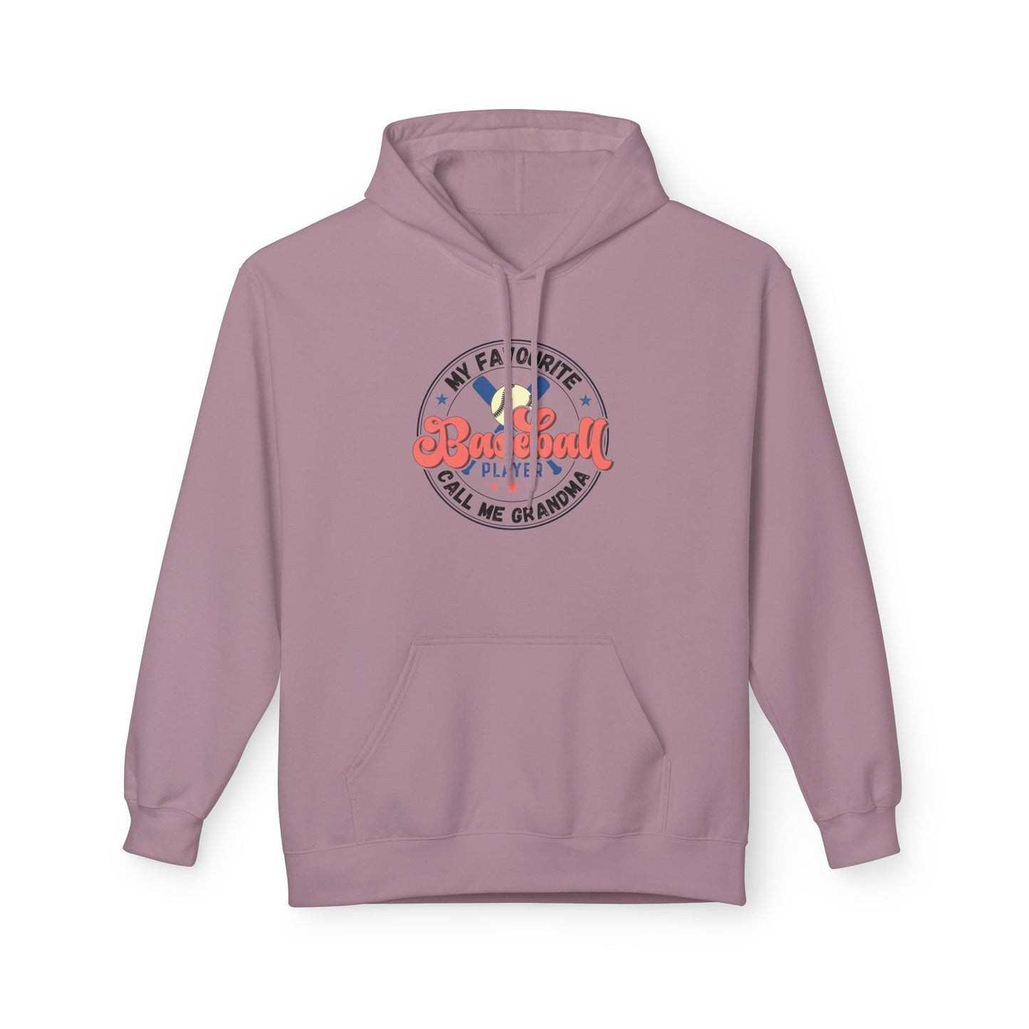 My Favourite Baseball Player Calls Me GRANDMA Hoodie