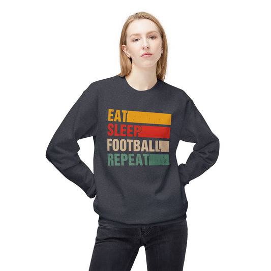 Eat Sleep Football Repeat Sweatshirt