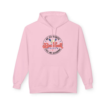 My Favourite Baseball Player Calls Me GRANDMA Hoodie