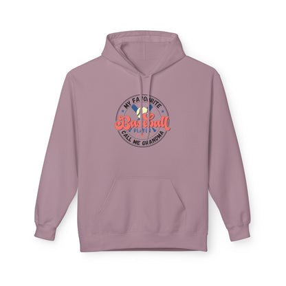 My Favourite Baseball Player Calls Me GRANDMA Hoodie